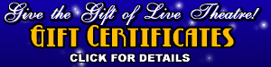 Order gift certificates online at the Pines Dinner Theatre