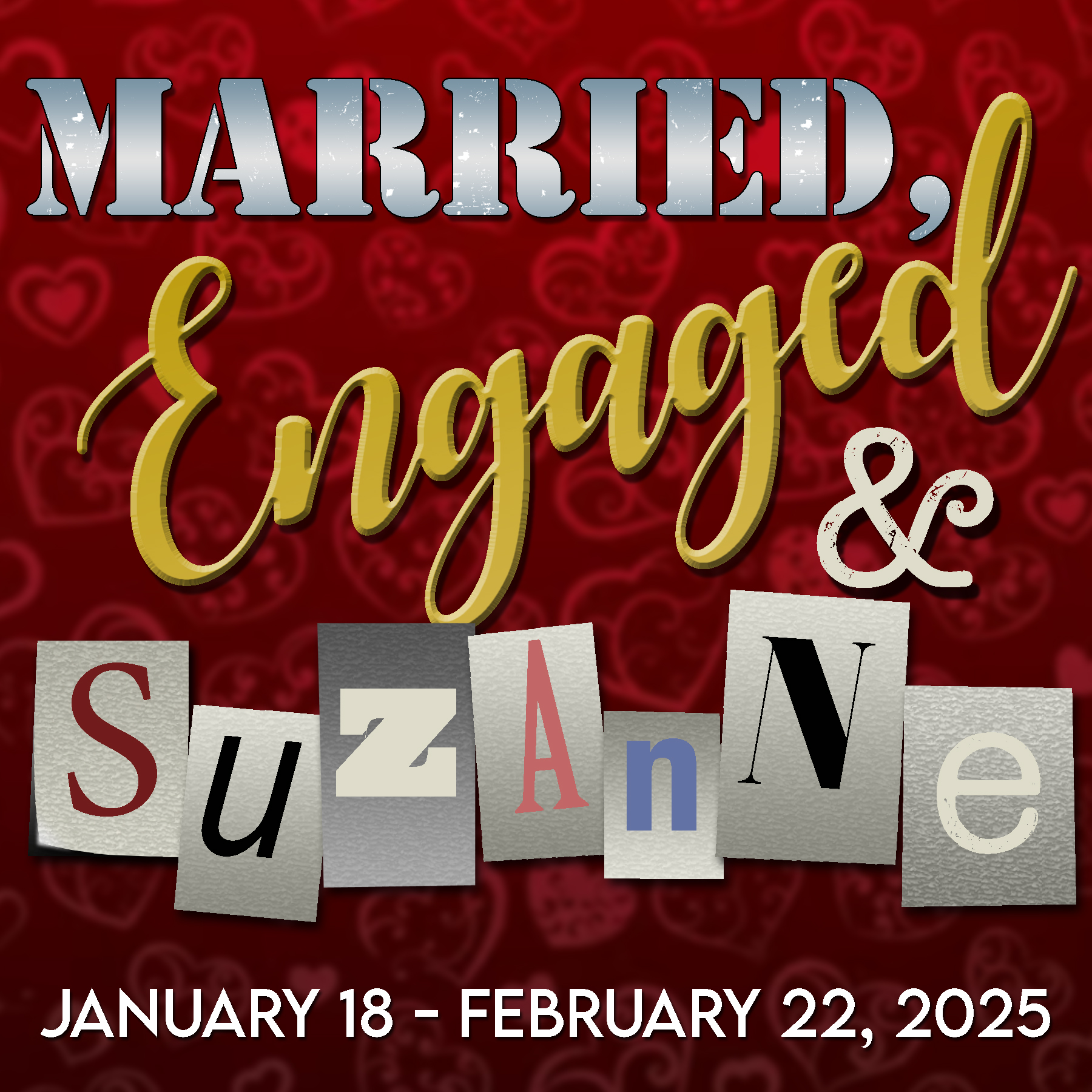 Married, Engaged & Suzanne at the Pines Dinner Theatre