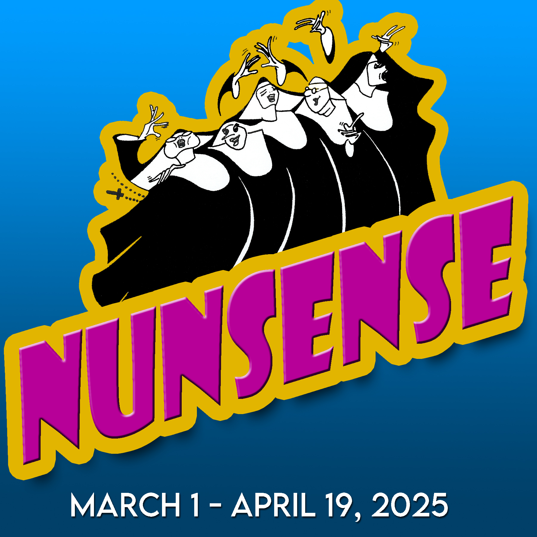 Nunsense at the Pines Dinner Theatre