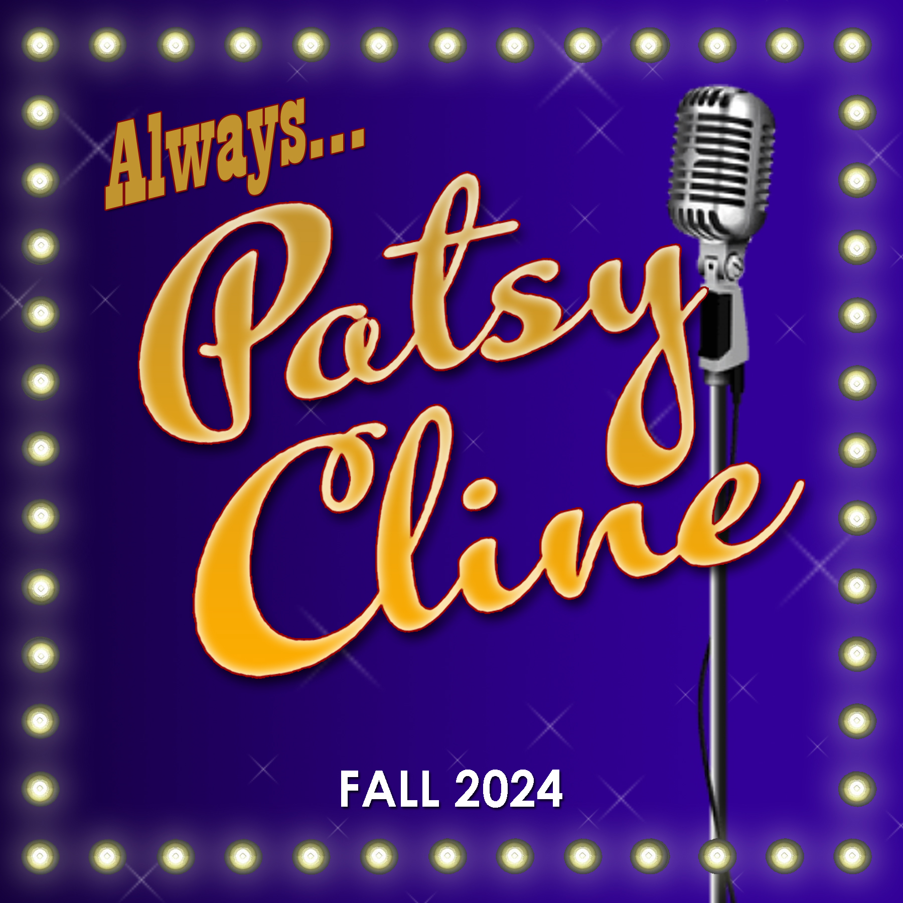 Always, Patsy Cline at the Pines Dinner Theatre